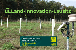Vom 19. Januar bis zum 28. Januar stellt sich das Projekt „Land-Innovation Lausitz“ auf der Internationalen Grünen Woche in Berlin vor